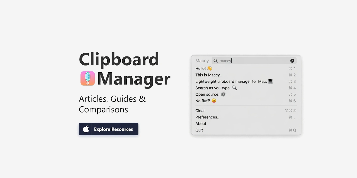 Maccy clipboard manager running on macOS Tahoe with Apple Silicon